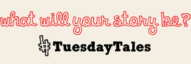 What will your story be?