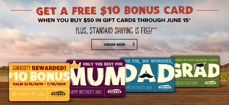 Outback Gift Cards: Get a free $10 bonus card