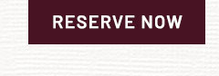 Reserve Now