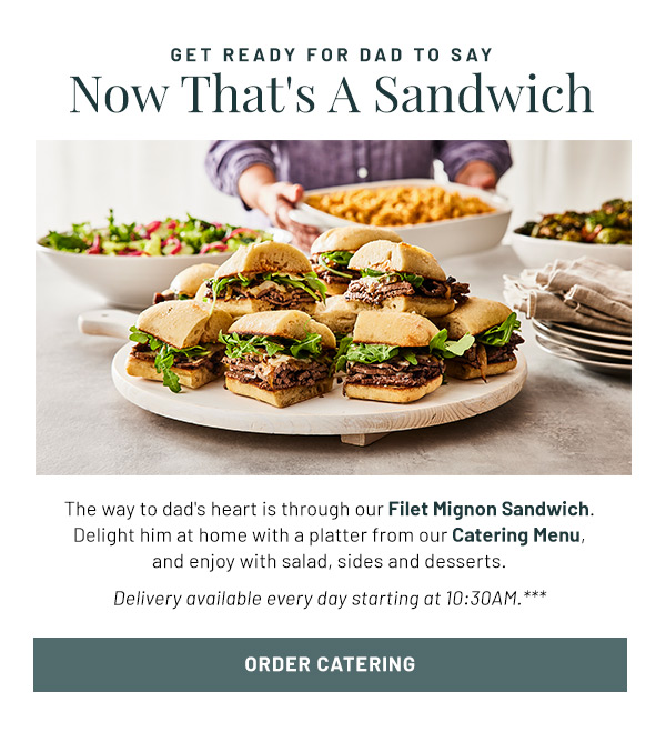 Get Ready For Dad to Say - Now That's a Sandwich