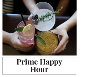 Prime Happy Hour