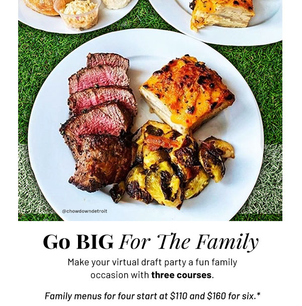 Go big for the family - family menus for four start at $120.