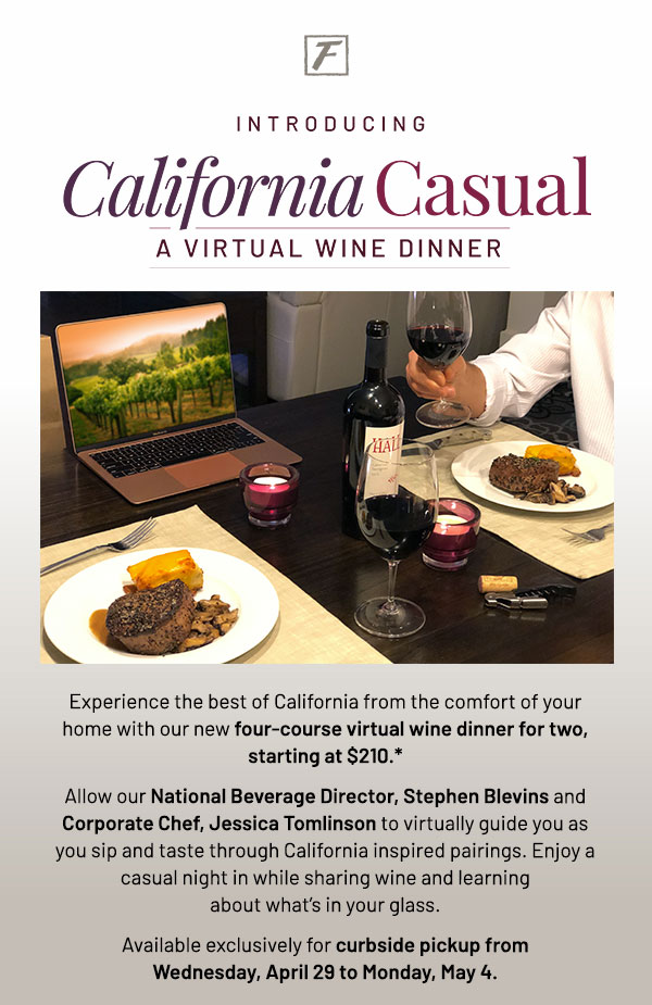 California Casual - Virtual wine dinner - Learn More