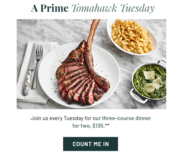A Prime Tomahawk Tuesday - Learn More