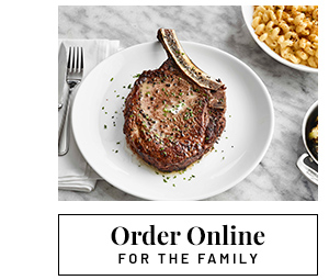 Order online for the family - Learn more
