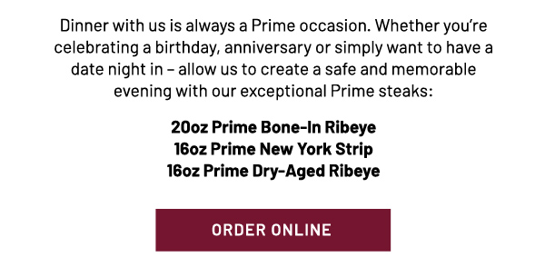 Make a date with prime steak - Learn More