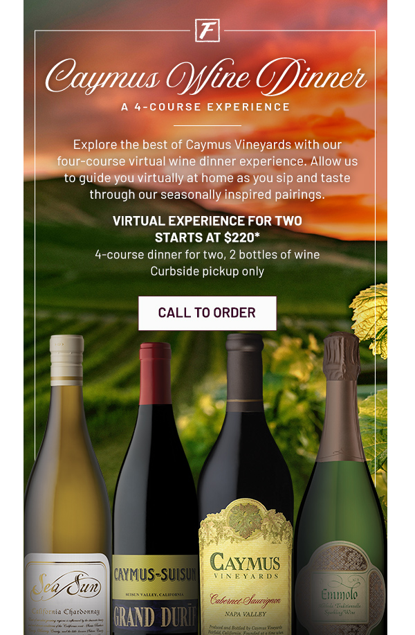 Caymus Wine Dinner - Learn More