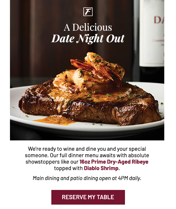 A delicious date night out - Learn More