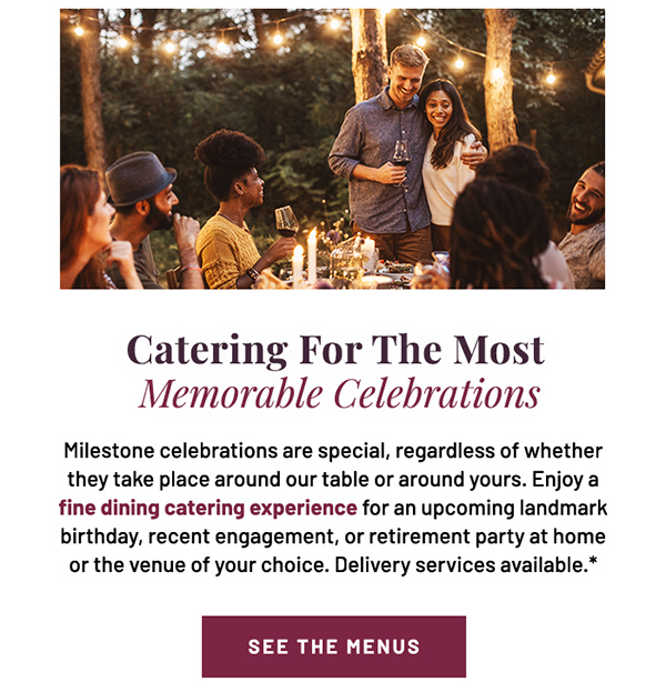 Catering for the most memorable occasions - learn more