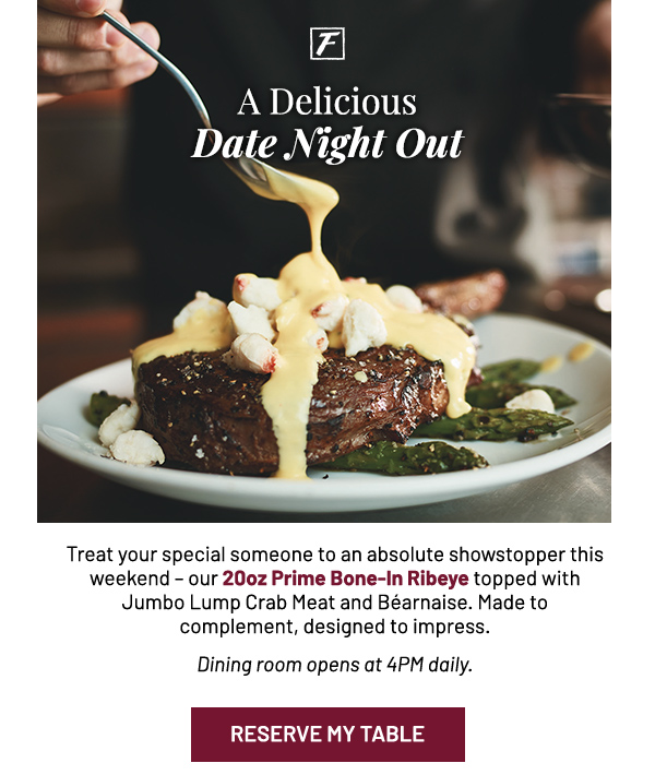 A delicious date night out - Learn More