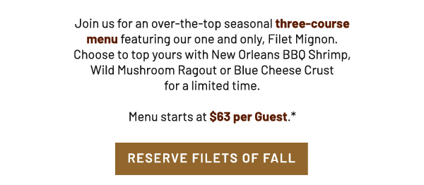 Reserve filets of fall - Learn More