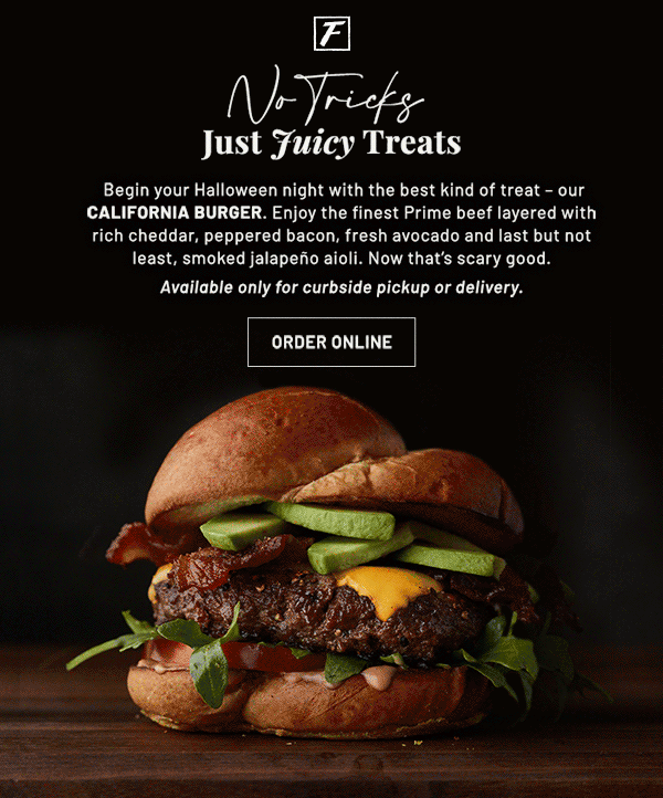 No tricks just juicy treats - Learn More