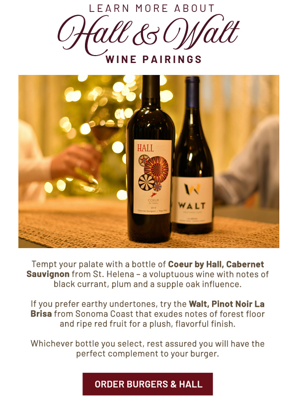 Hall and Walt wine pairings - learn more