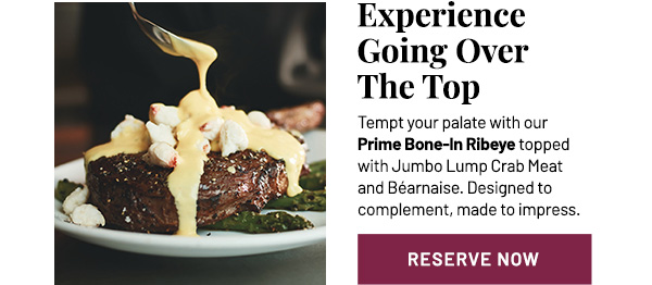 Reserve now - learn more