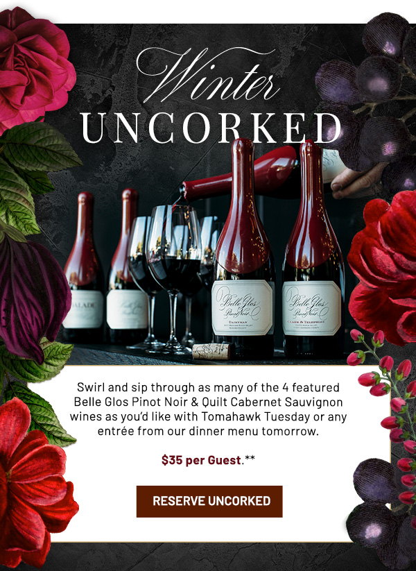 Reserve uncorked - learn more