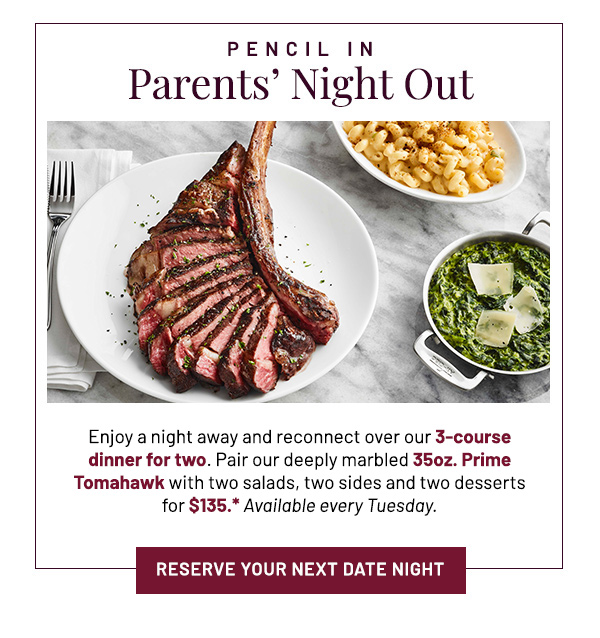 Reserve your next date night - learn more