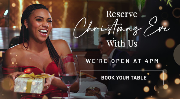 Reserve Christmas Eve With Us