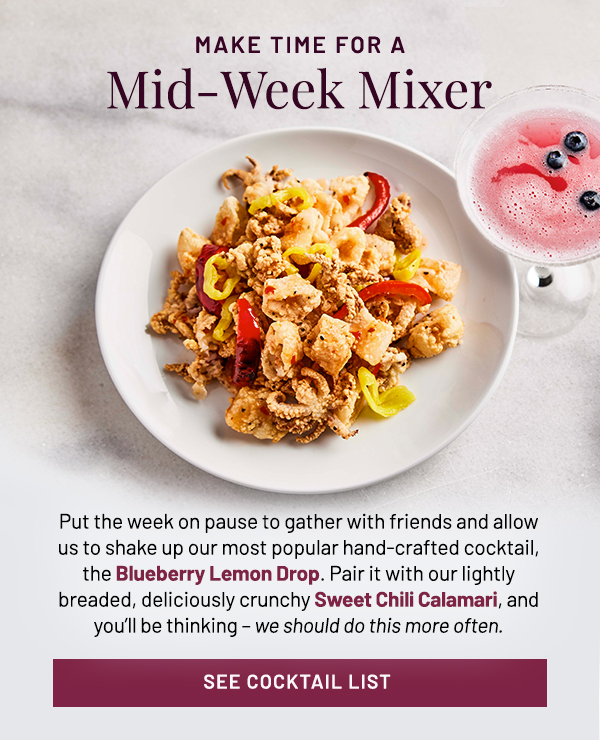 Make Time for a Mid-Week Mixer