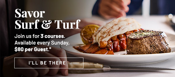 Savor Surf and Turf