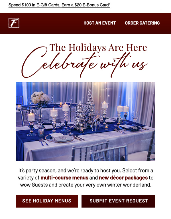 The Holidays Are Here. Celebrate with Us!