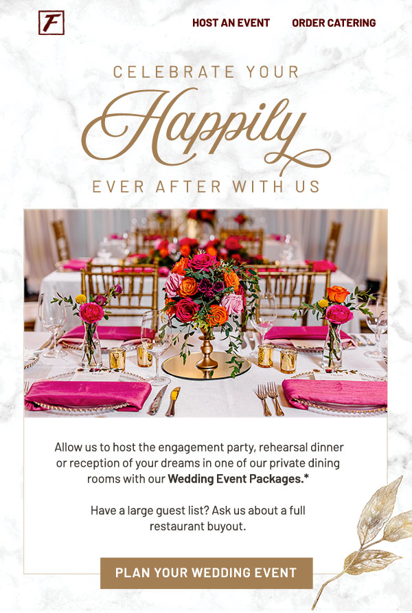 Celebrate Your Happily Ever After With Us
