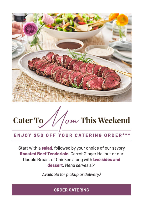 Cater To Mom This Weekend