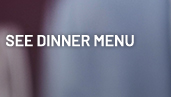 See Dinner Menu