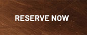 Reserve Now