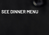 See Dinner Menu