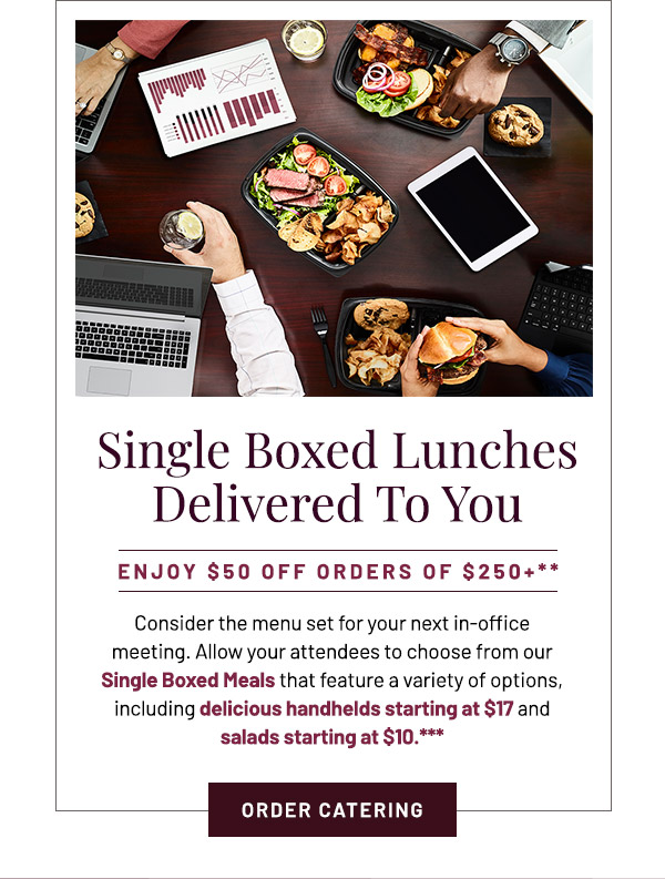 Consider the menu set for your next in-office meeting. Allow your attendees to choose from our Single Boxed Meals that feature a variety of options, including delicious handhelds starting at $17 and salads starting at $10.***