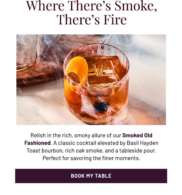 Relish in the rich, smoky allure of our Smoked Old Fashioned. A classic cocktail elevated by Basil Hayden Toast bourbon, rich oak smoke, and a tableside pour. Perfect for savoring the finer moments.