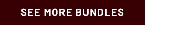See More Bundles