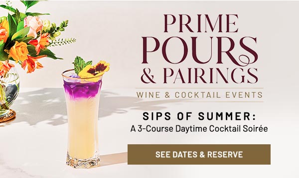 Sips of Summer: A 3-Course Daytime Cocktail Soirée.
