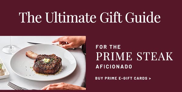 For The Prime Steak Aficionado