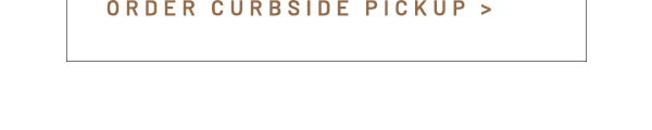 Order Curbside Pickup