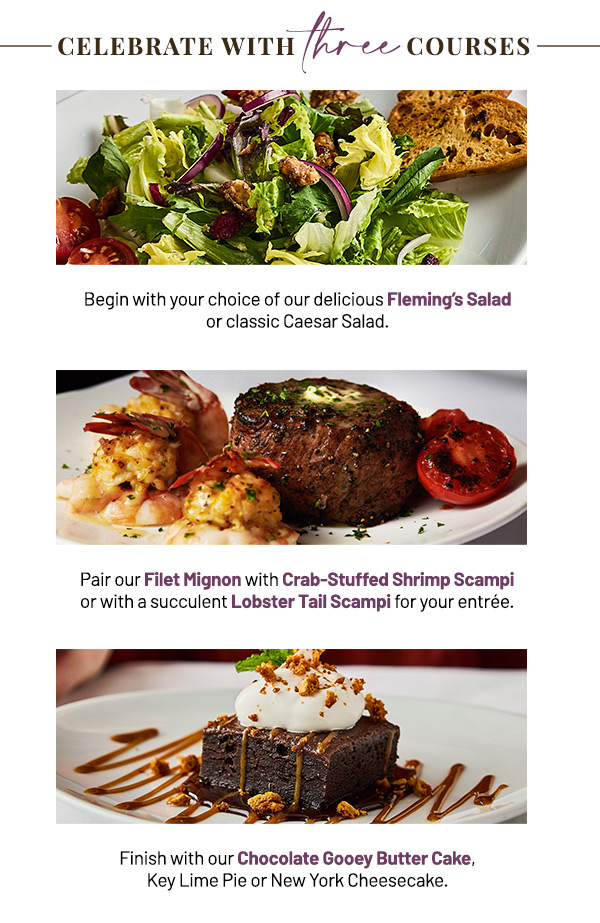 Celebrate With Three Courses: a Fleming's Salad, Filet Mignon with Crab-Stuffed Shrimp Scampi or Lobster Tail Scampi, and Chocolate Gooey Butter Cake