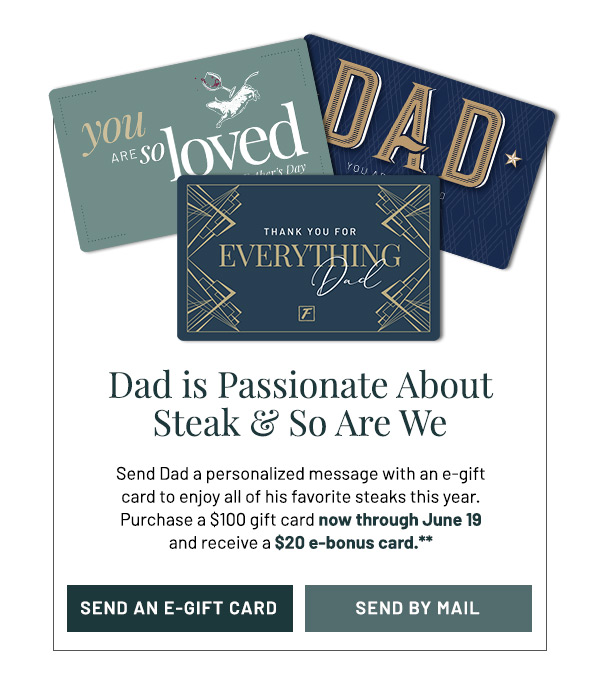 Dad is Passionate About Steak & So Are We