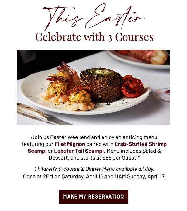 This Easter, Celebrate with 3 Courses