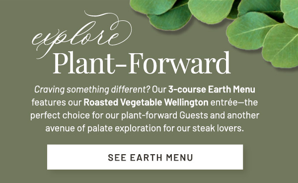 Explore a Plant Forward Menu